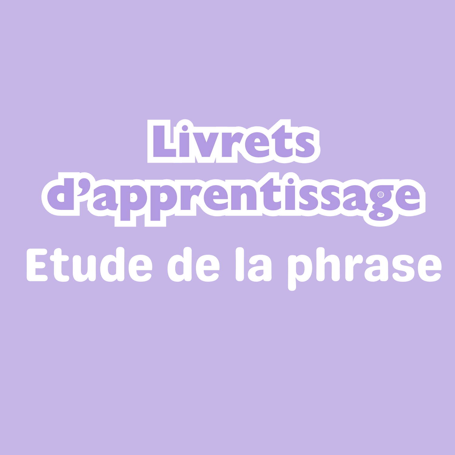 Etude de la phrase
