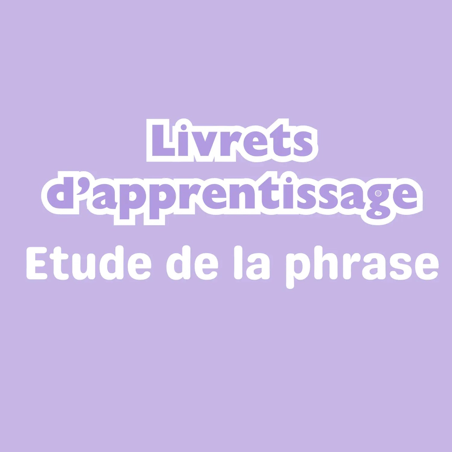 Etude de la phrase