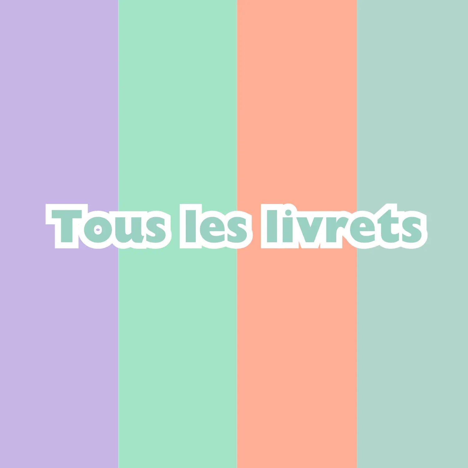Tous les livrets